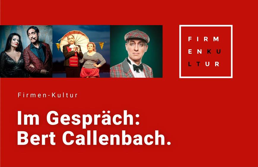 Einladung: Im Gespräch mit Entertainer Bert Callenbach!